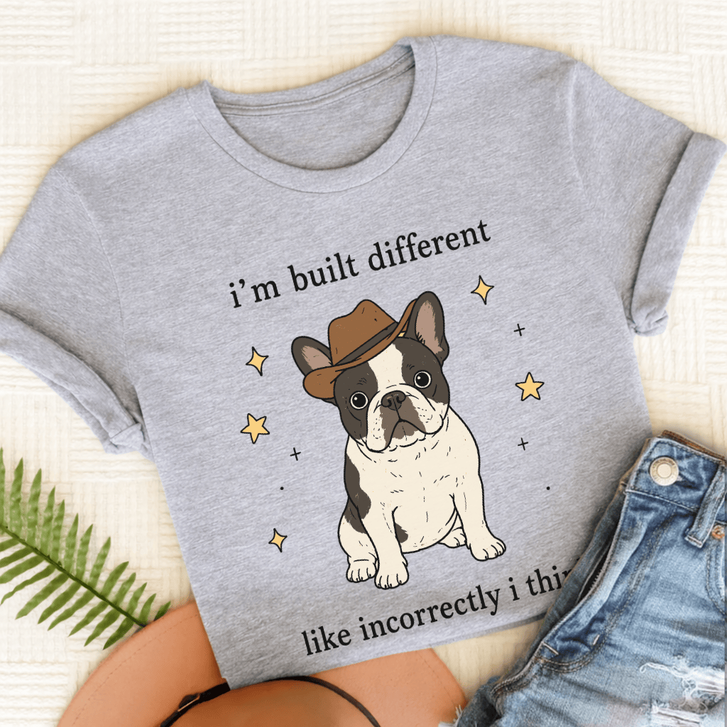 French Bulldog Built Different Unisex TShirt Sport Grey