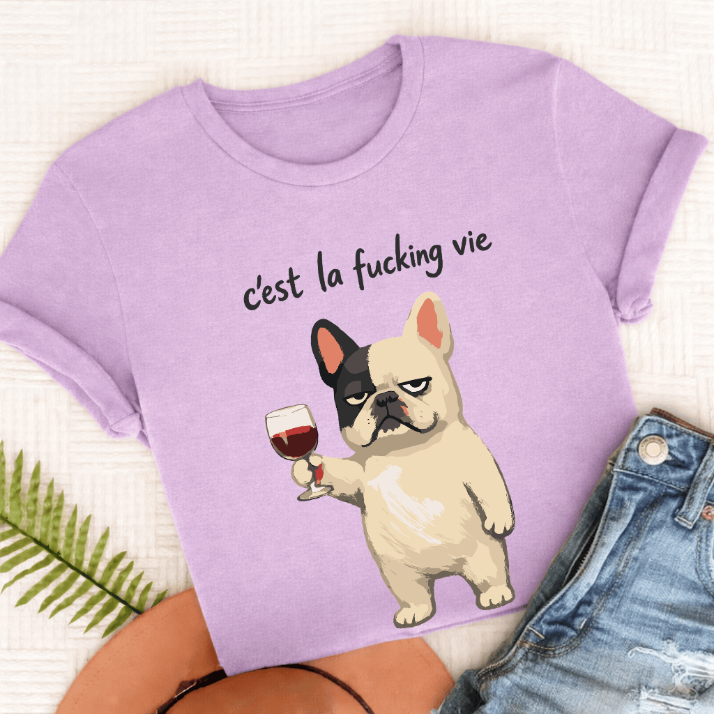French Bulldog C'est La Vie Unisex TShirt Comfort Colors Orchid