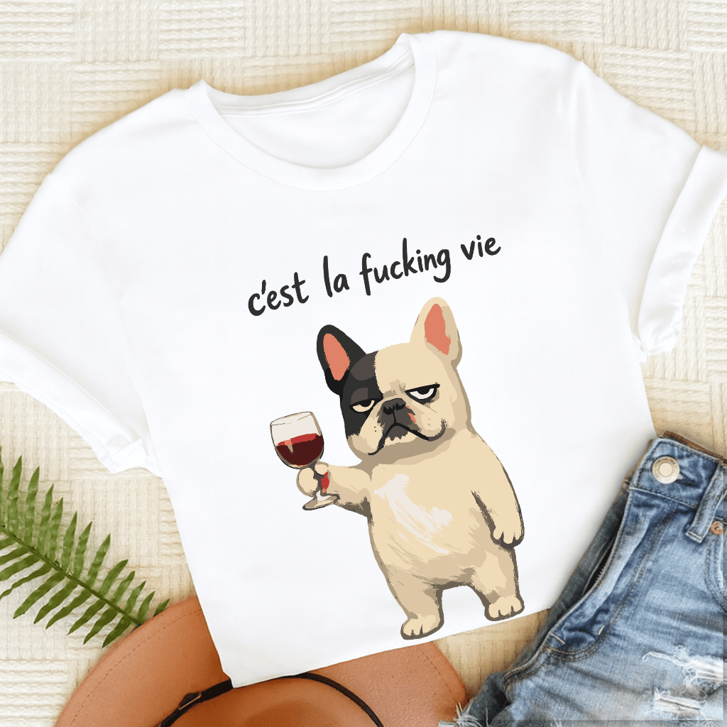 French Bulldog C'est La Vie Unisex TShirt White