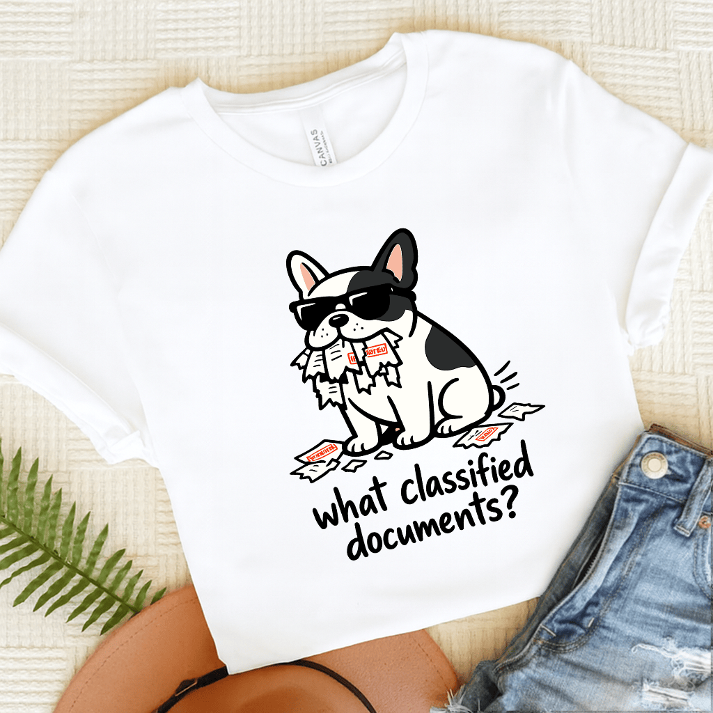 French Bulldog Classified Government Unisex Tshirt White