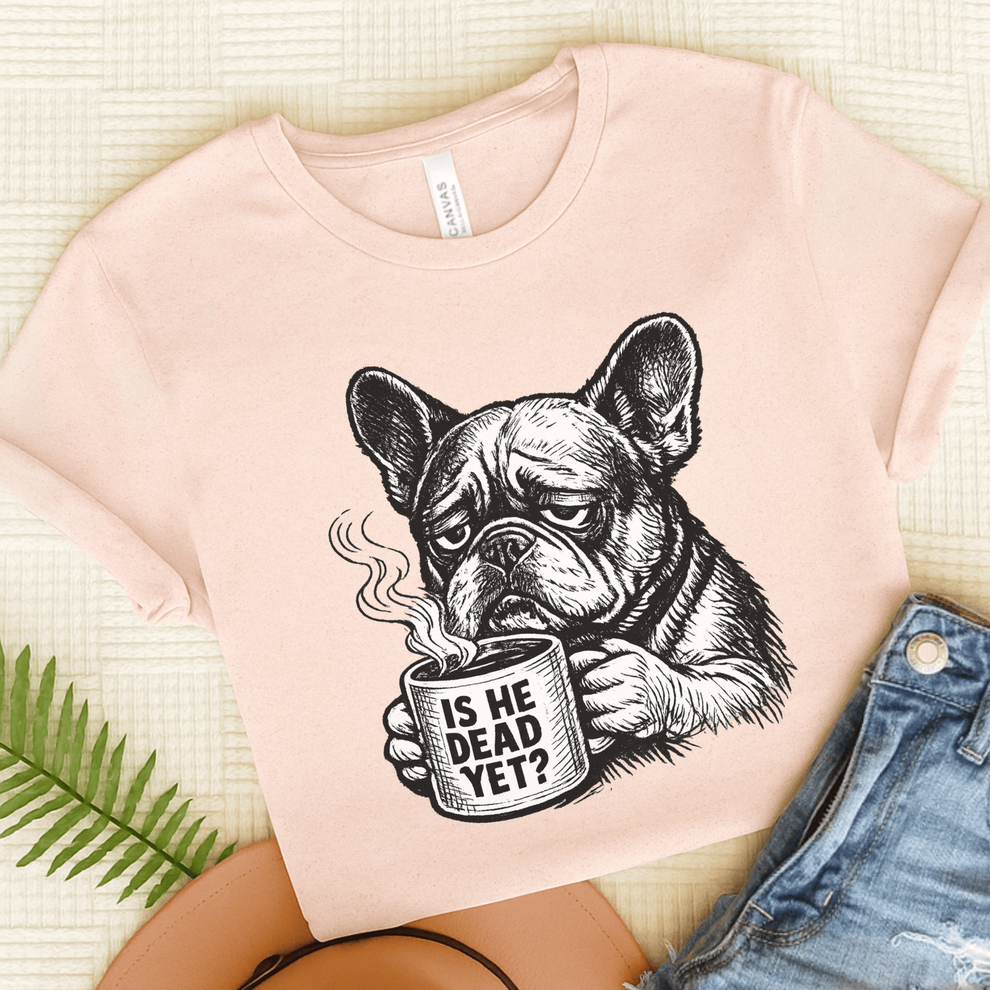 French Bulldog Dead Yet Funny Unisex TShirt Soft Pink