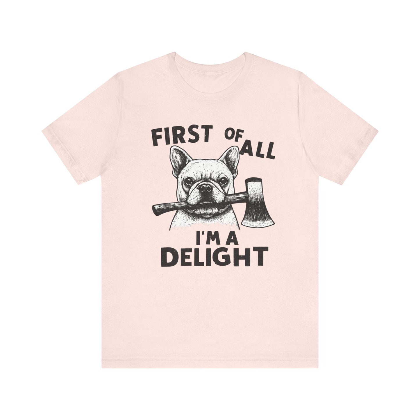 French Bulldog Delight TShirt