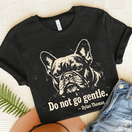 French Bulldog Dylan Thomas Poetry Unisex TShirt Dark Grey Heather