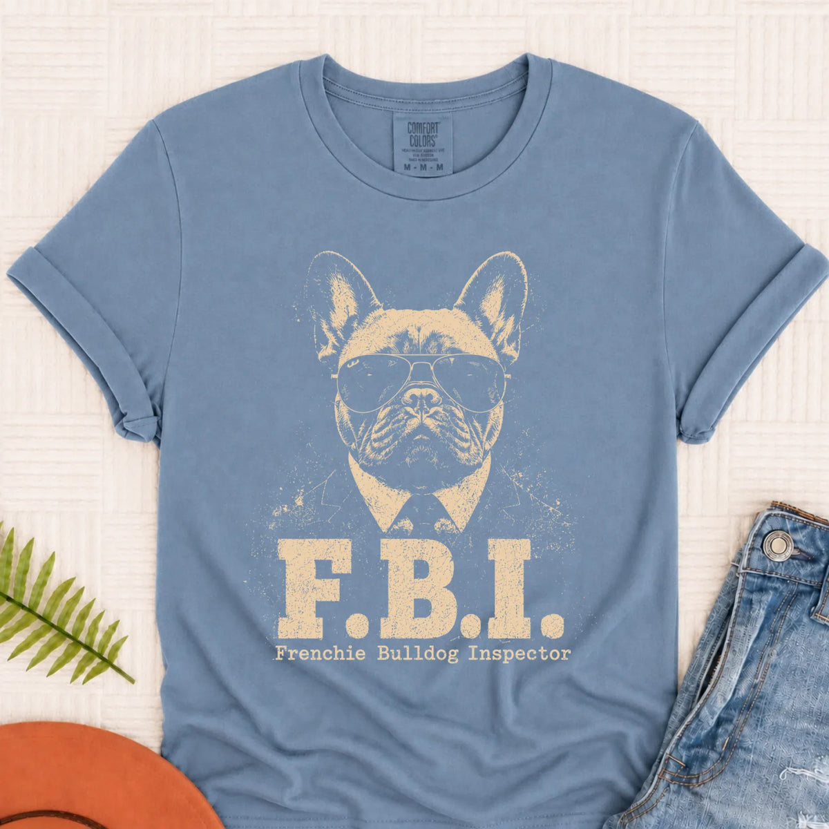 French Bulldog FBI Funny Unisex Tshirt Blue Jean