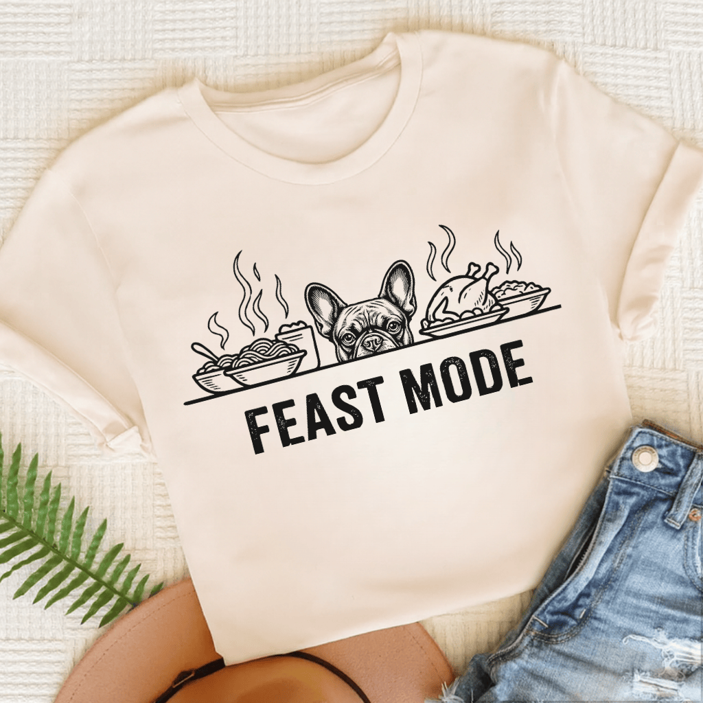 French Bulldog Feast Mode Unisex TShirt Natural