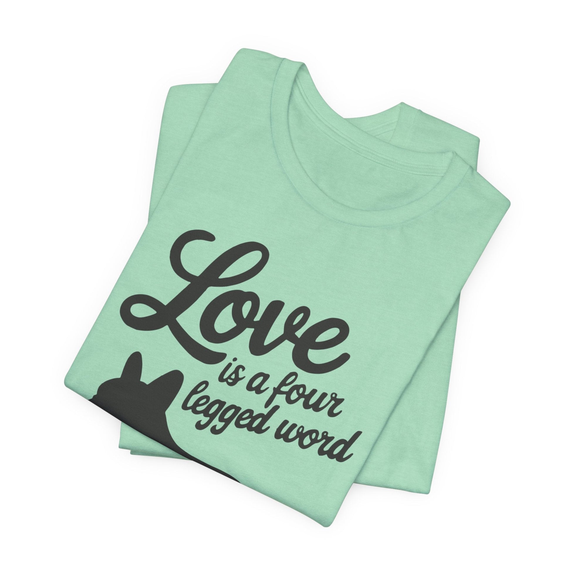 Printify T-Shirt French Bulldog Four Legged Word TShirt