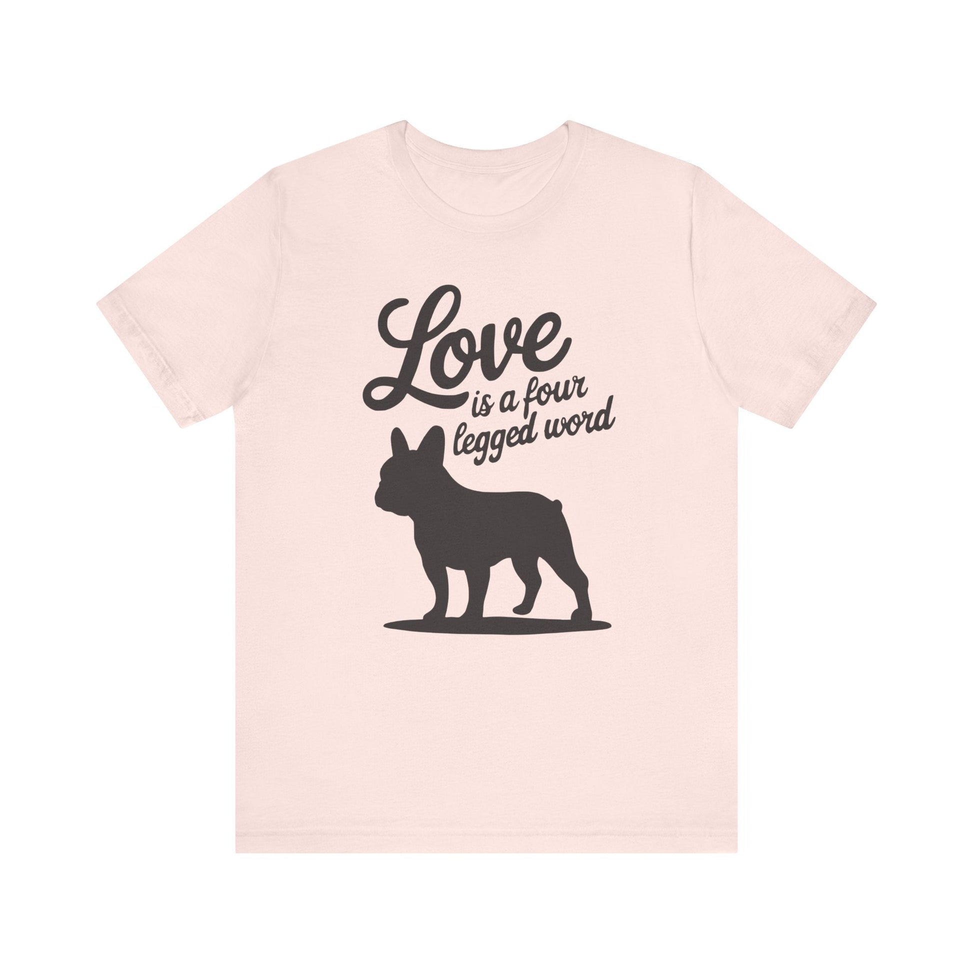 Printify T-Shirt French Bulldog Four Legged Word TShirt