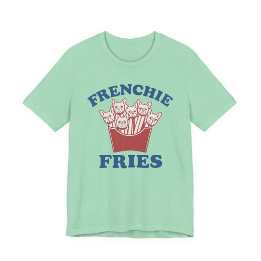 Printify T-Shirt French Bulldog Frenchie Fries TShirt