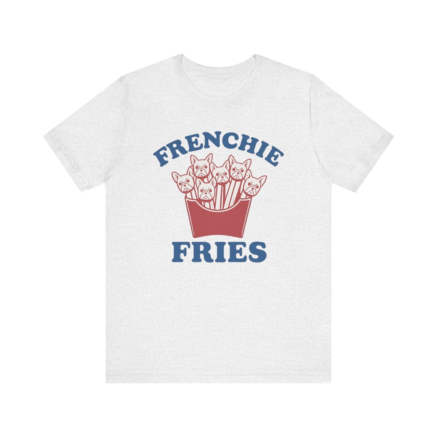 Printify T-Shirt French Bulldog Frenchie Fries TShirt