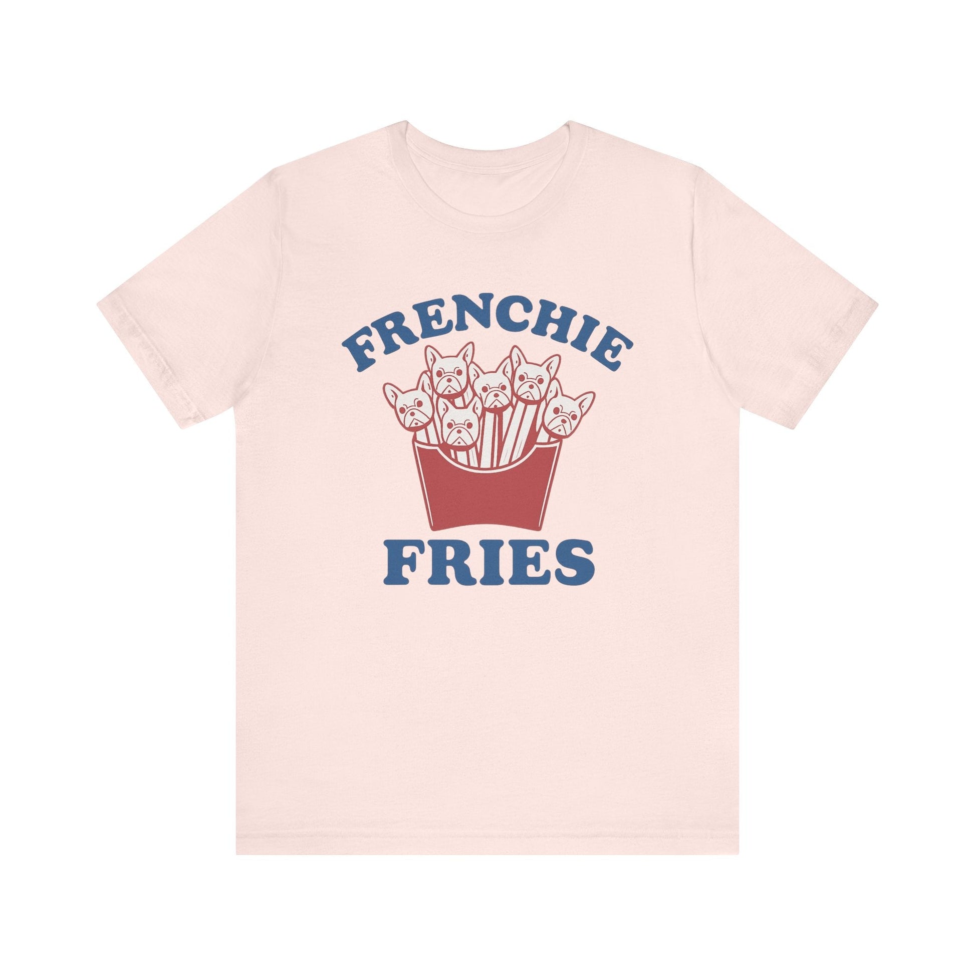 Printify T-Shirt French Bulldog Frenchie Fries TShirt