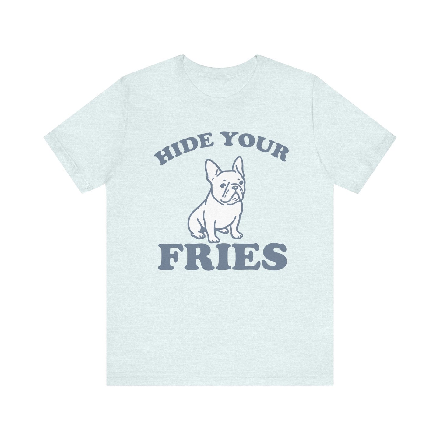 French Bulldog Fries TShirt