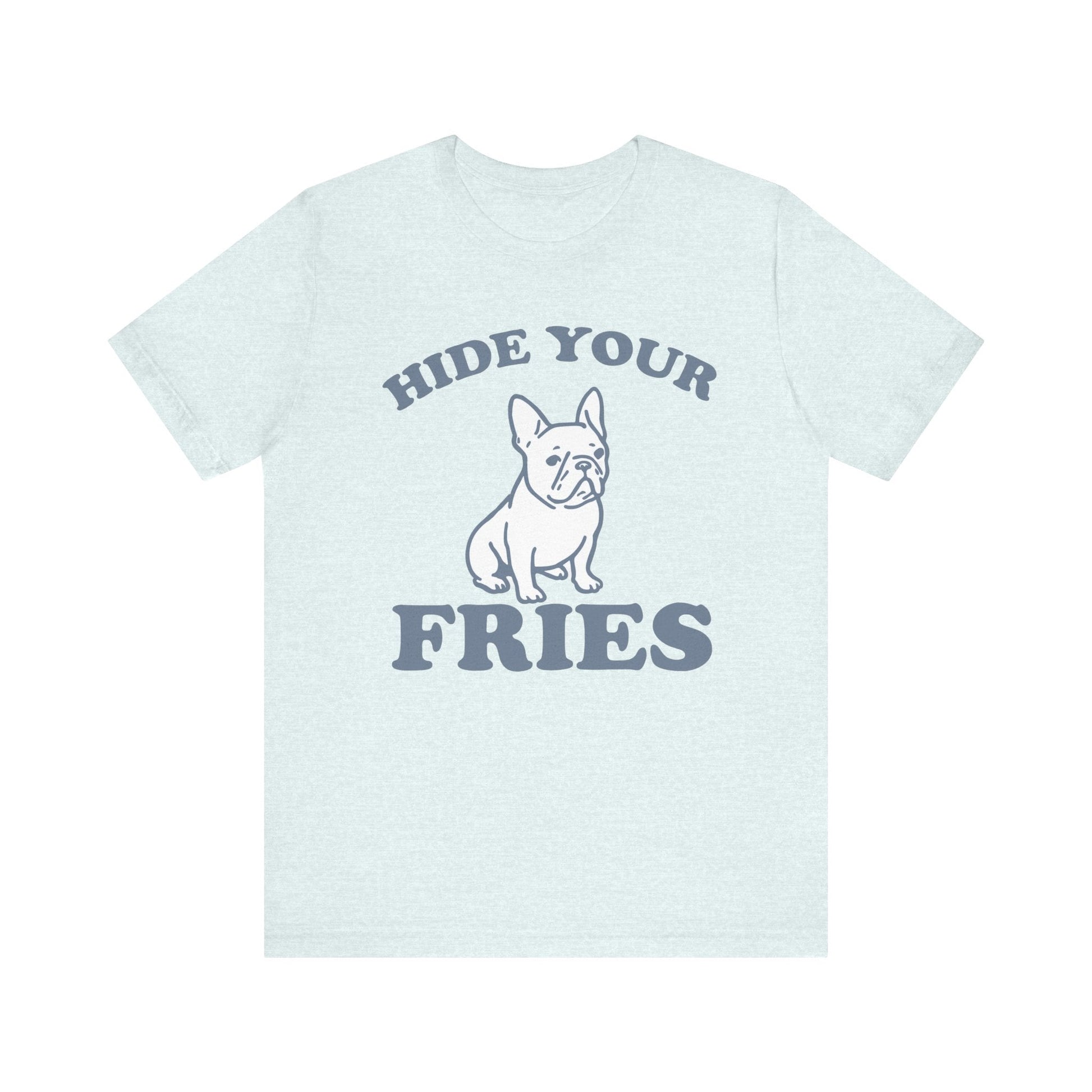 French Bulldog Fries TShirt