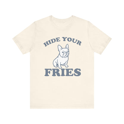 French Bulldog Fries TShirt