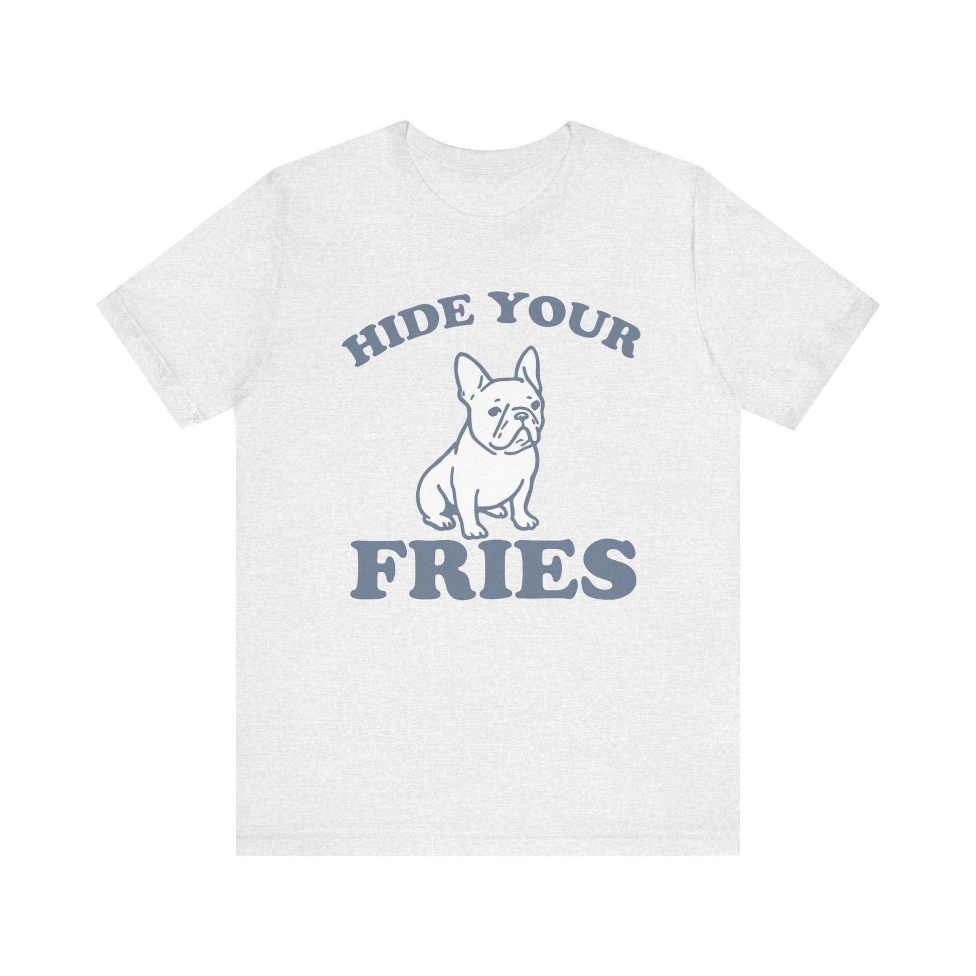 French Bulldog Fries TShirt