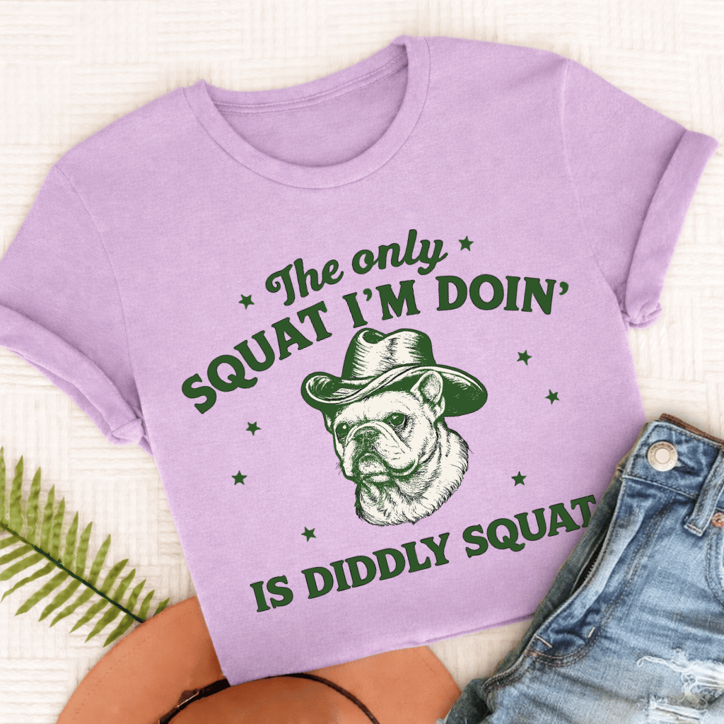 French Bulldog Funny Diddly Squat Unisex TShirt Comfort Colors Orchid