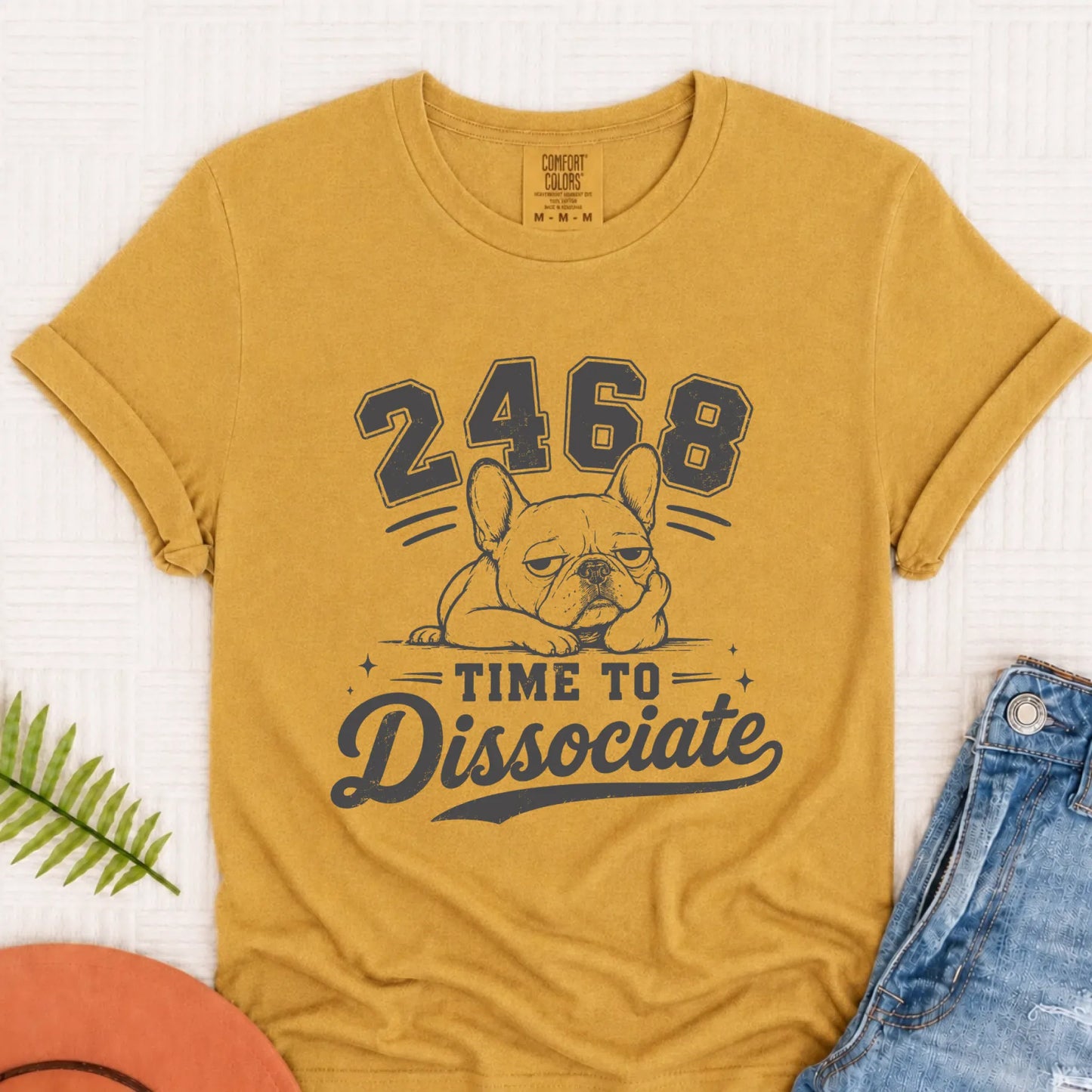 French Bulldog Funny Dissociate Unisex TShirt Mustard