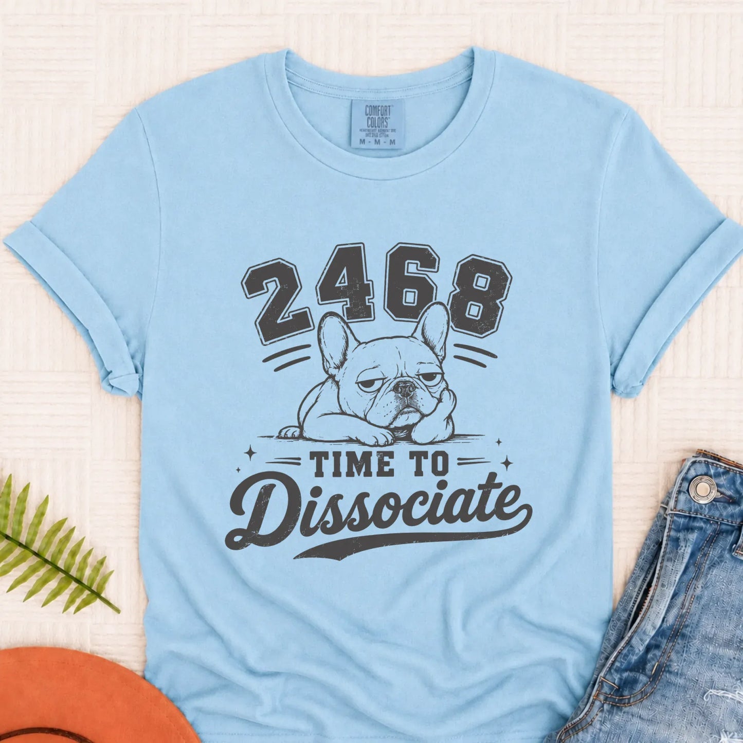 French Bulldog Funny Dissociate Unisex TShirt Chambray