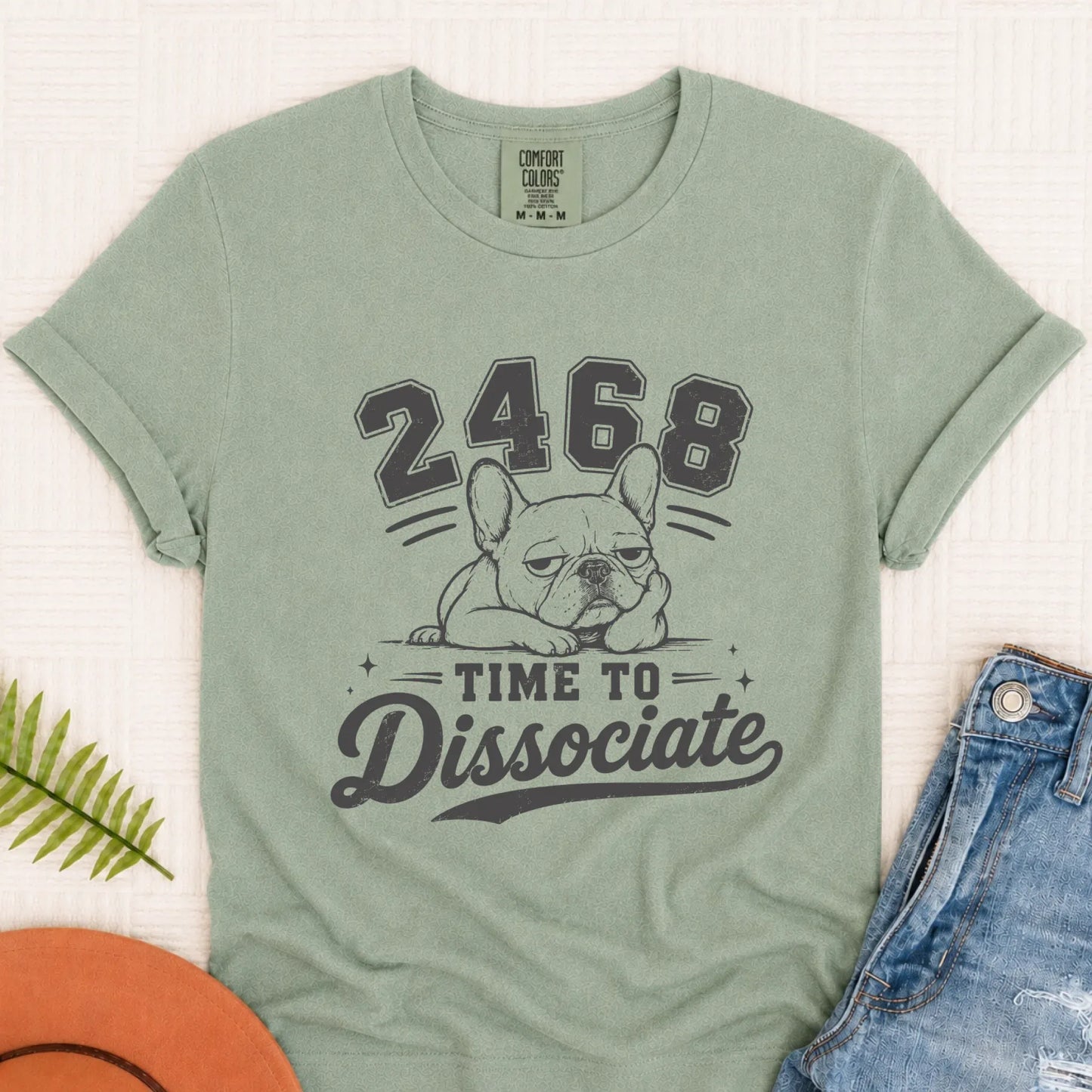 French Bulldog Funny Dissociate Unisex TShirt Bay
