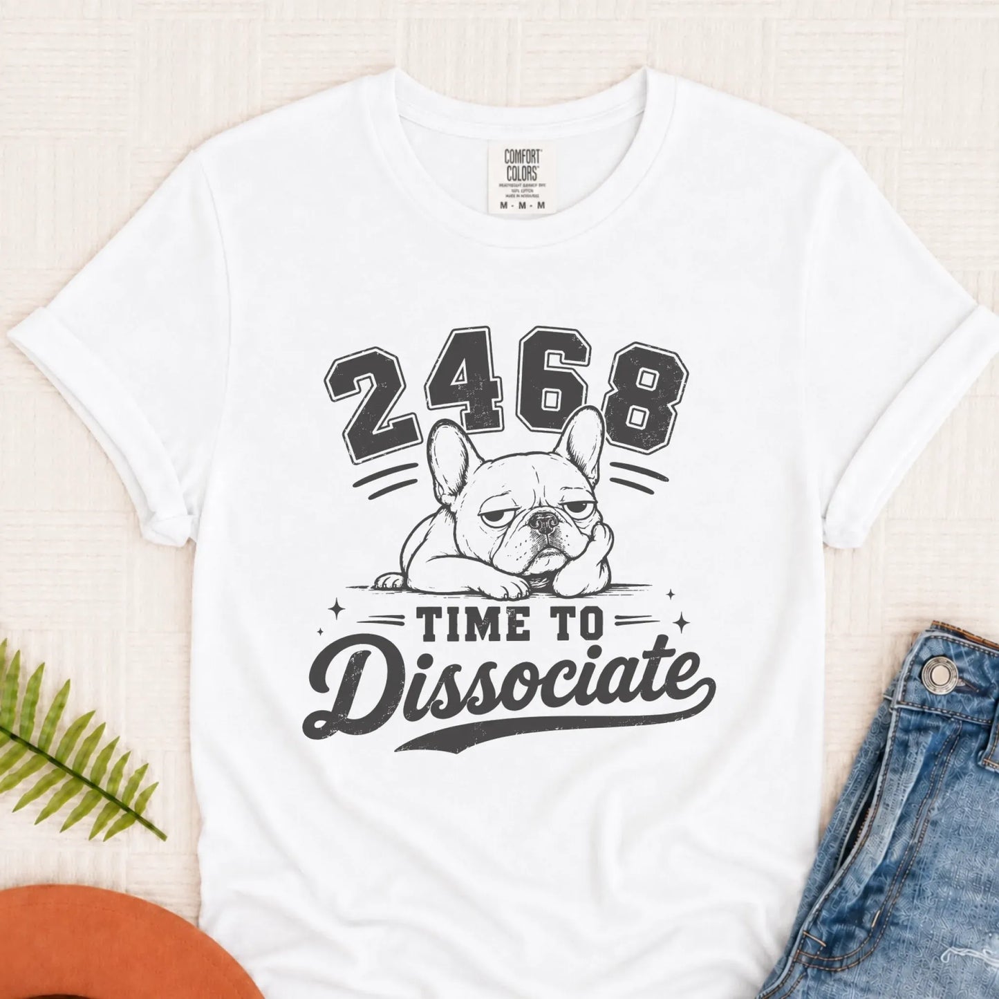 French Bulldog Funny Dissociate Unisex TShirt White