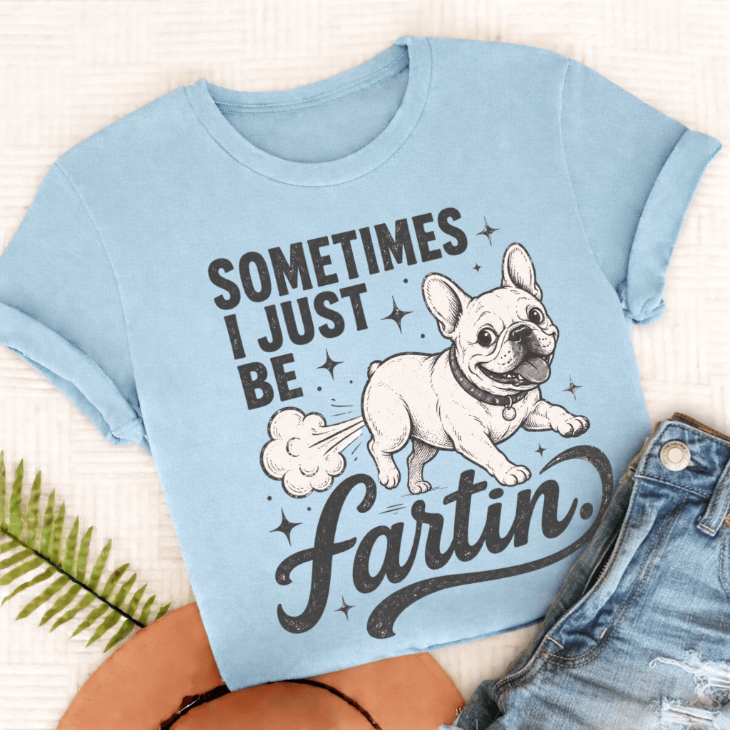 French Bulldog Funny Fartin' Unisex TShirt Chambray