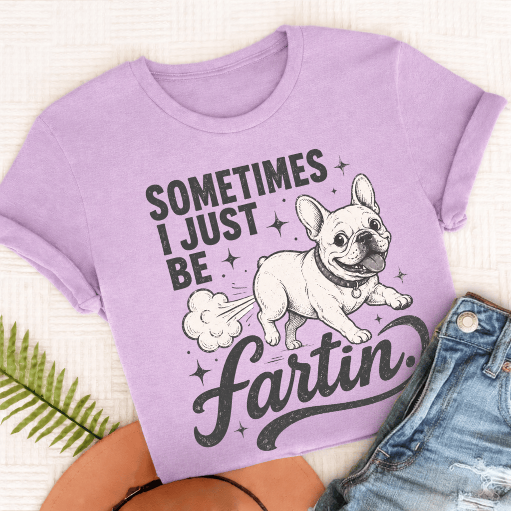 French Bulldog Funny Fartin' Unisex TShirt Orchid
