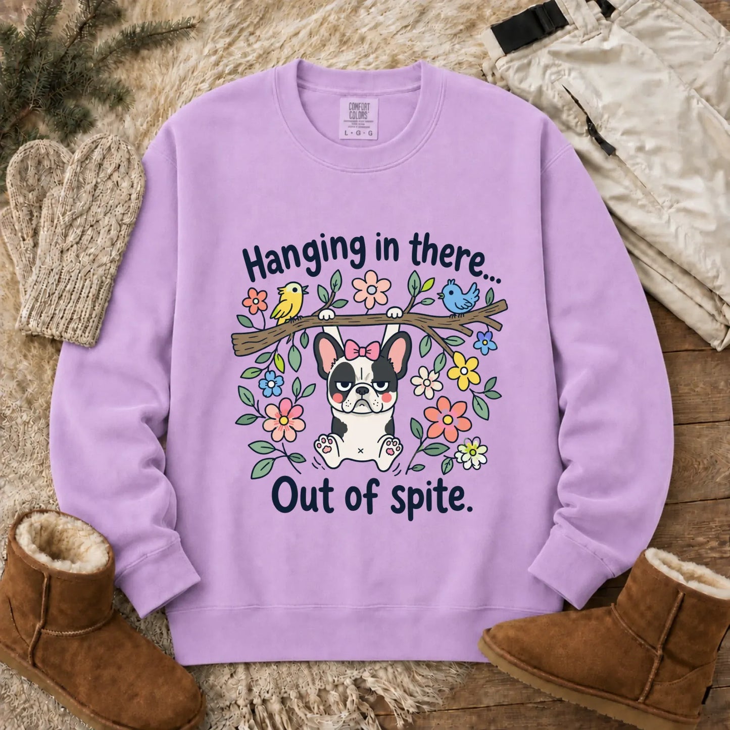 French Bulldog Funny Hang In There Unisex Sweatshirt Orchid