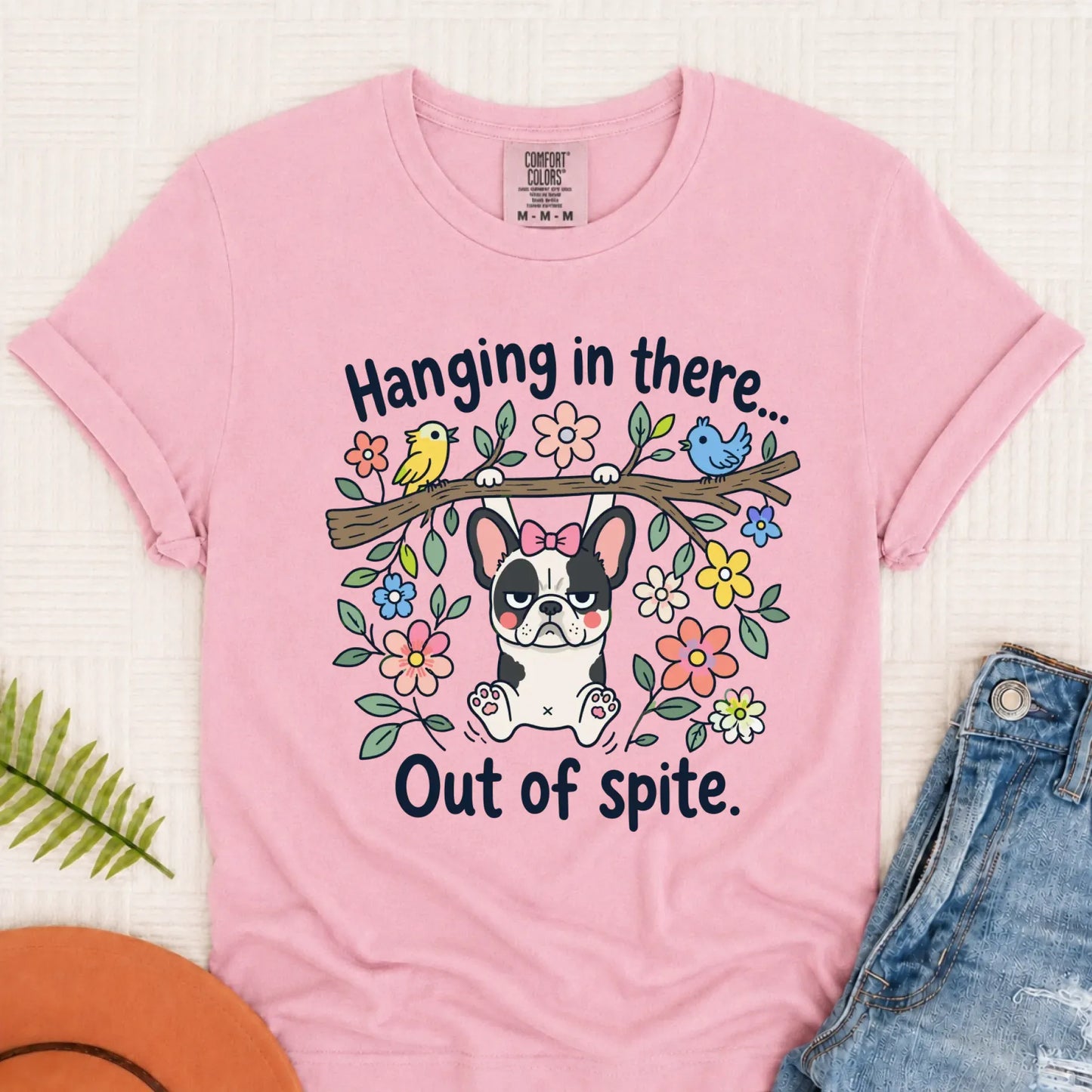 French Bulldog Funny Hang In There Unisex TShirt Blossom