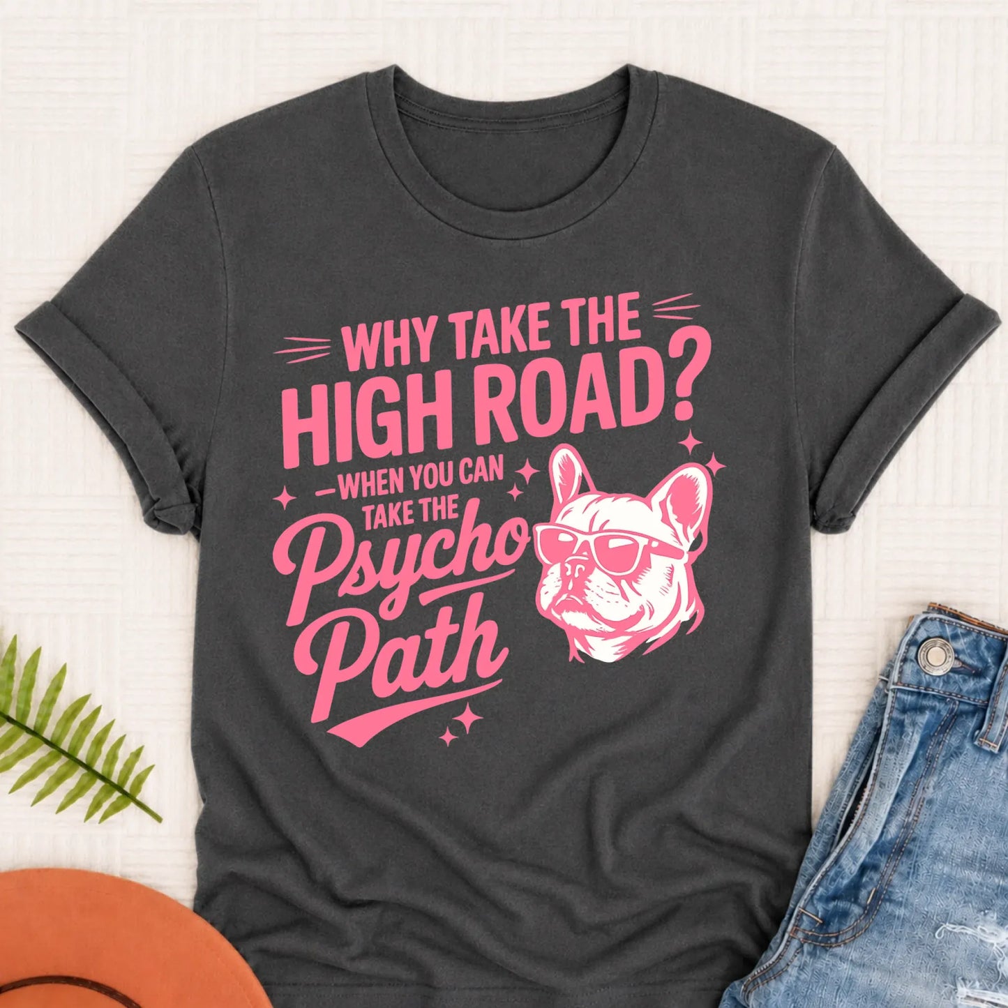 T-Shirt Pepper / S French Bulldog Funny Psycho Path Unisex TShirt