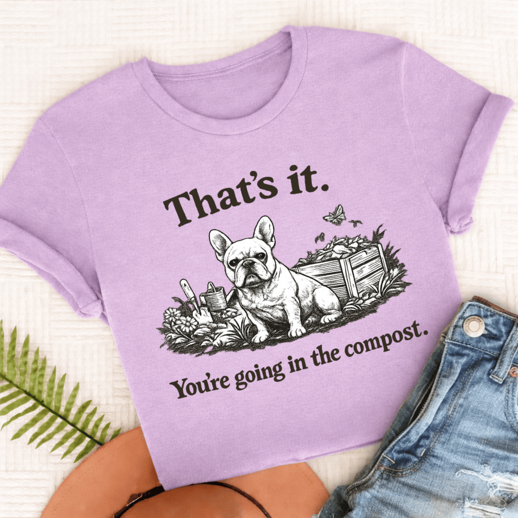 French Bulldog Gardening Compost Unisex TShirt Comfort Colors Orchid