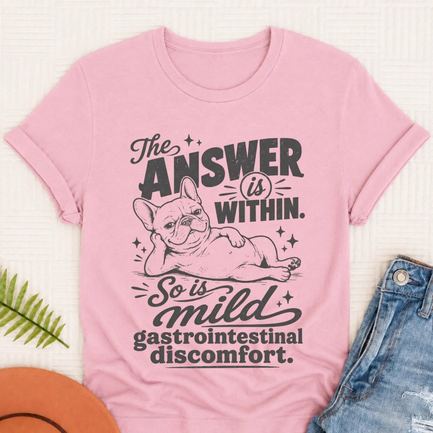 French Bulldog Gas Within Unisex TShirt Blossom