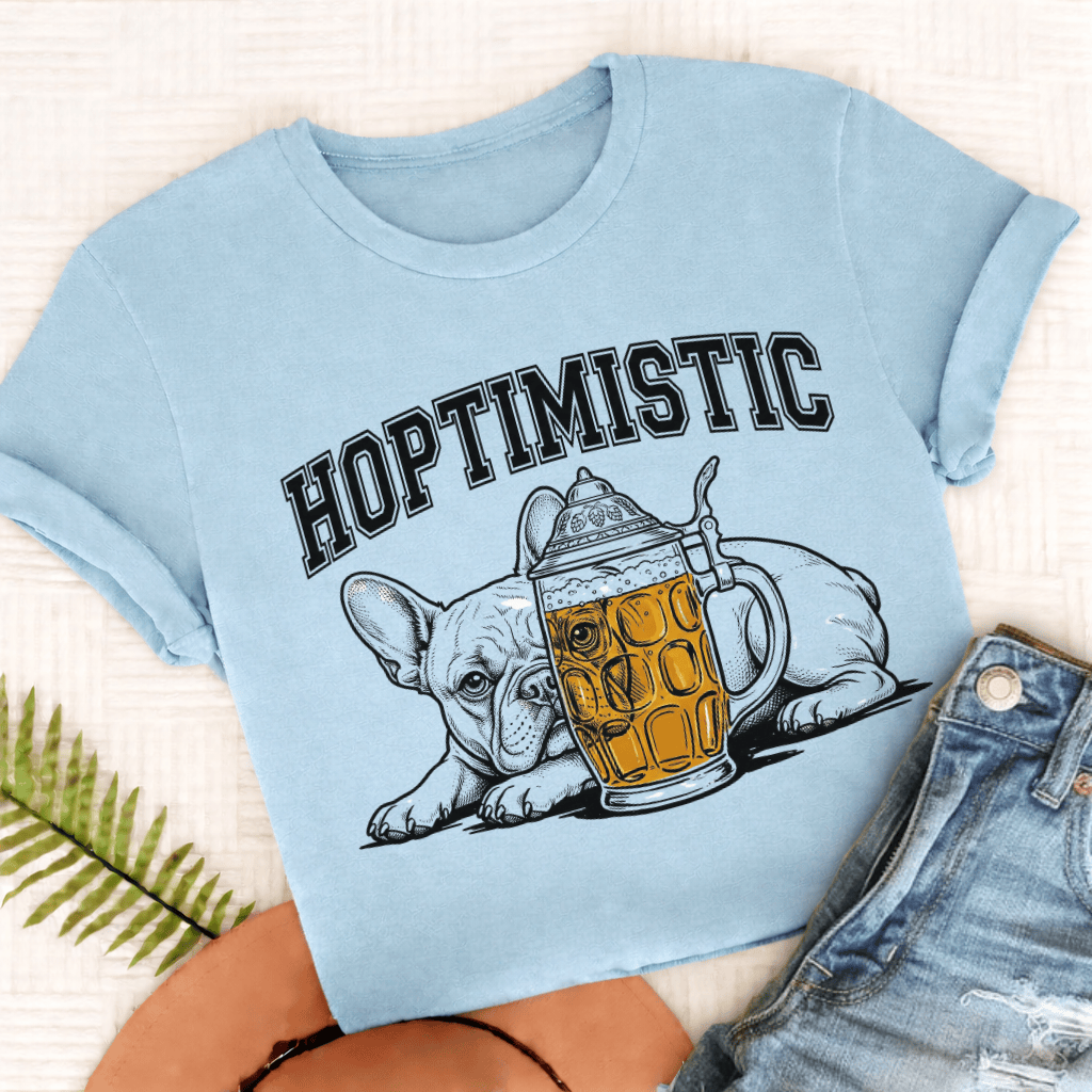 French Bulldog Hoptimistic Beer Unisex TShirt Comfort Colors Chambray