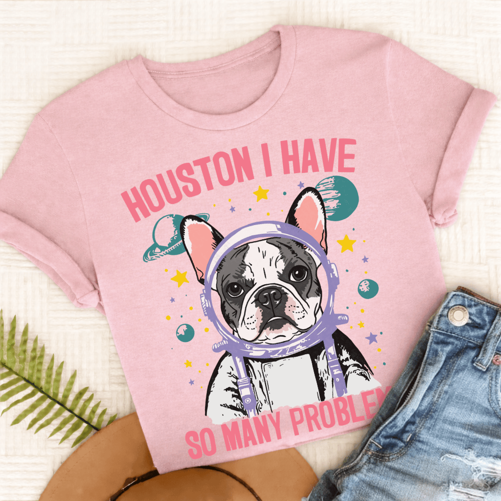 French Bulldog Houston Space Unisex TShirt Blossom