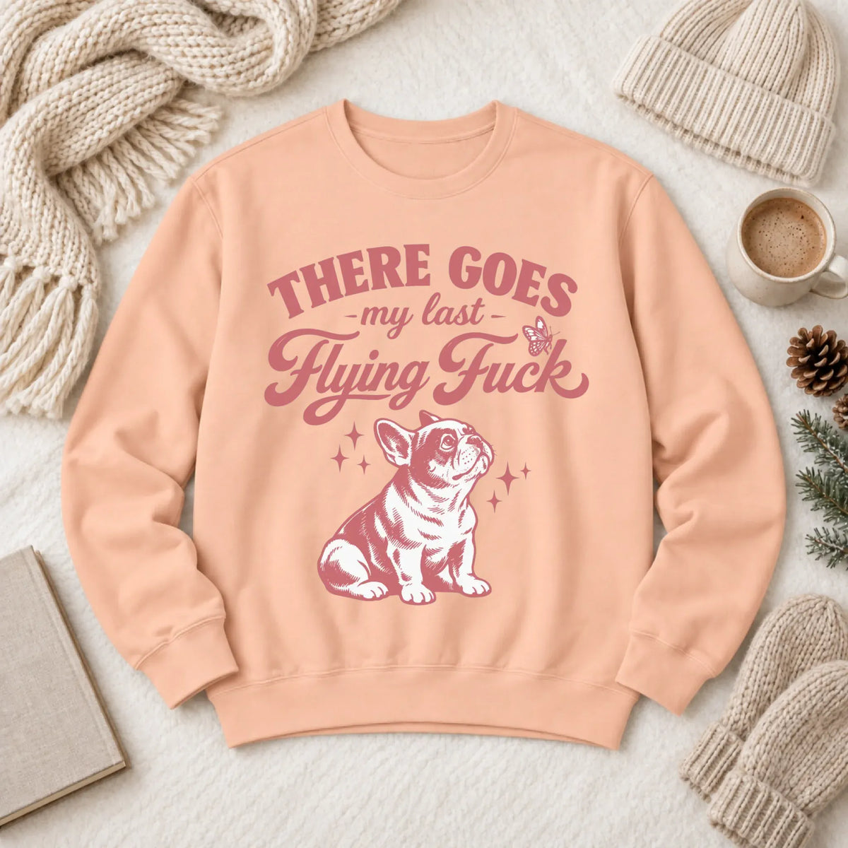 French Bulldog Last Flying Snark Unisex Sweatshirt Peachy