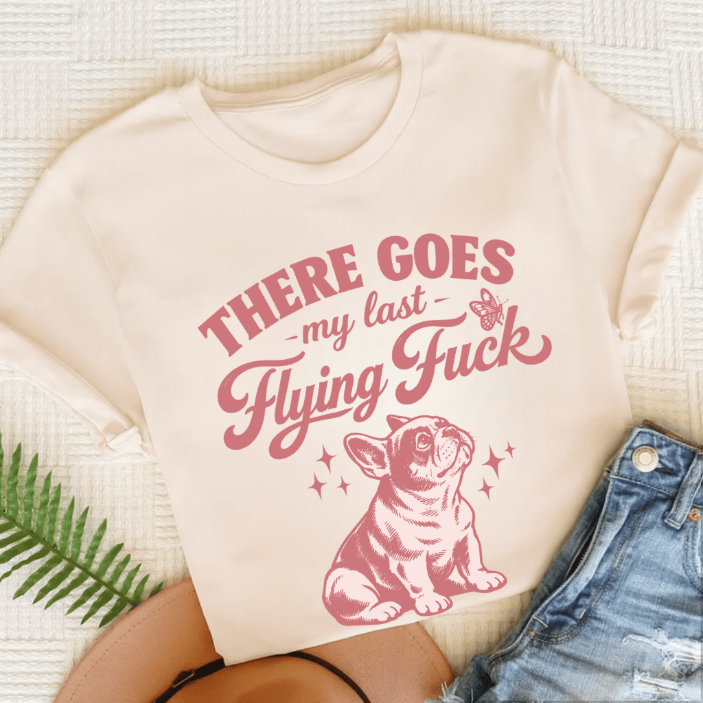 French Bulldog Last Flying Unisex TShirt Natural