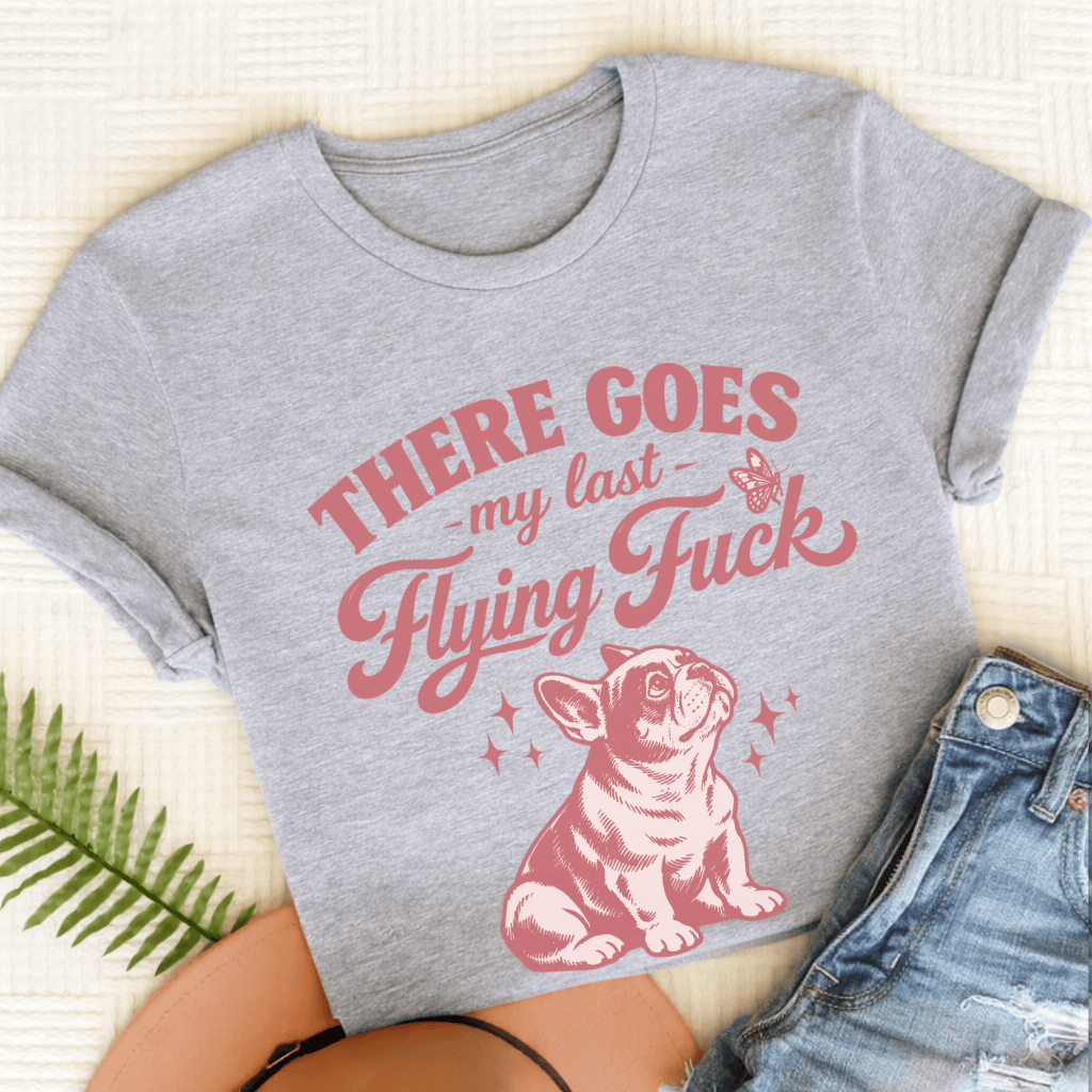 French Bulldog Last Flying Unisex TShirt Sport Grey