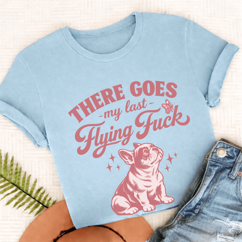 French Bulldog Last Flying Unisex TShirt Comfort Colors Chambray