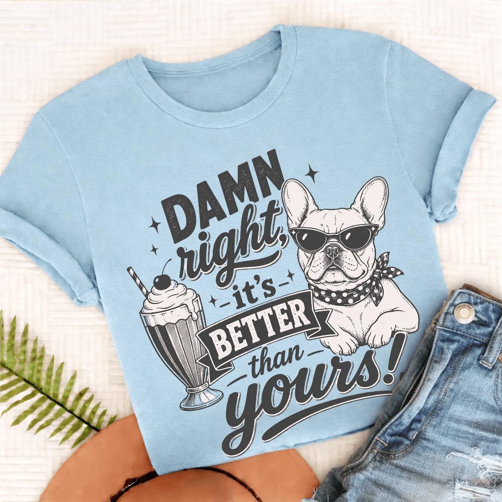 French Bulldog Milkshake To the Yard Unisex TShirt Chambray