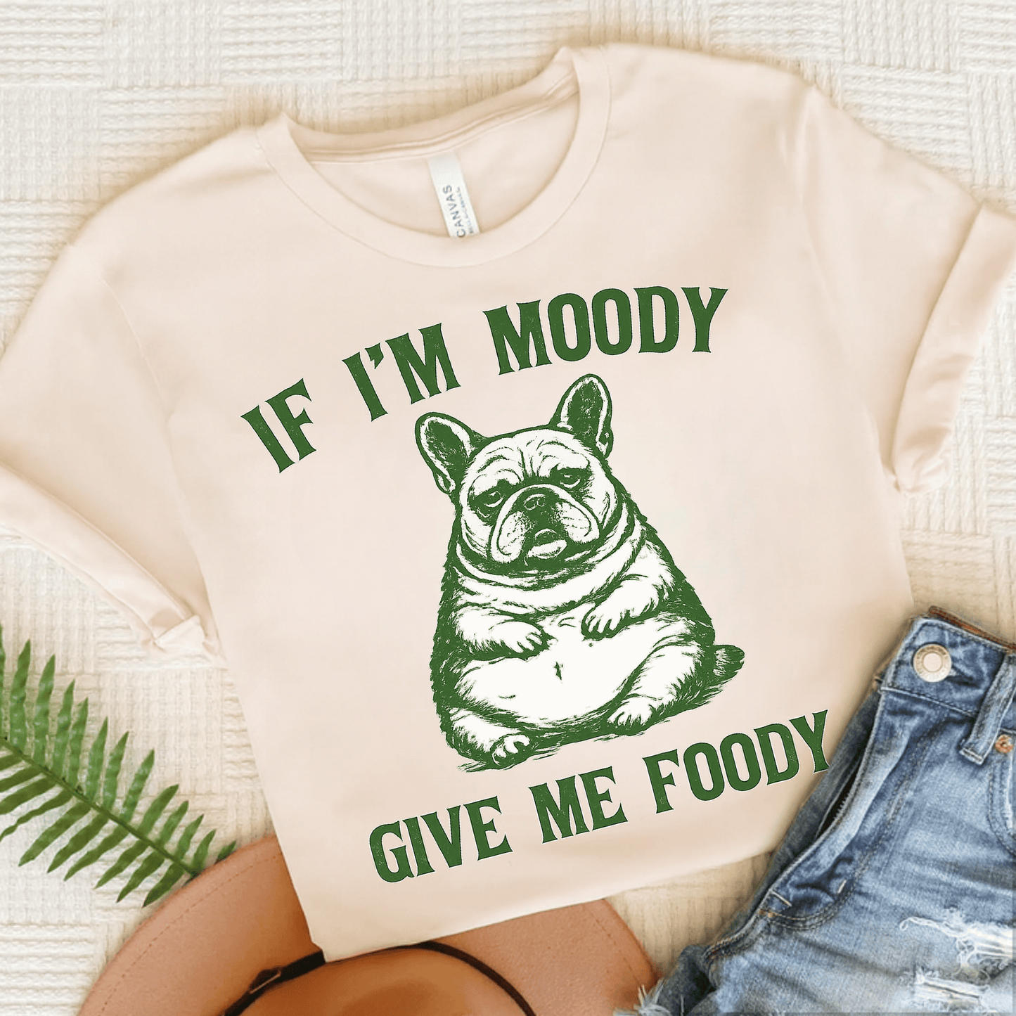 French Bulldog Moody Give Me Foody Unisex Tshirt Natural