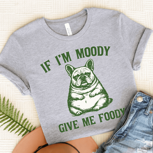 French Bulldog Moody Give Me Foody Unisex Tshirt Athletic Heather