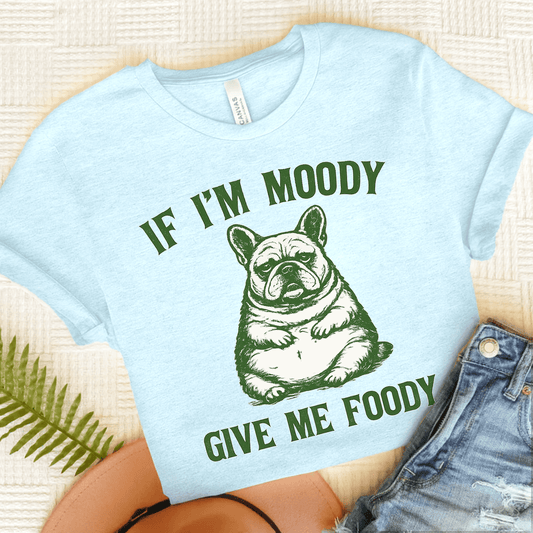French Bulldog Moody Give Me Foody Unisex Tshirt Heather Ice Blue