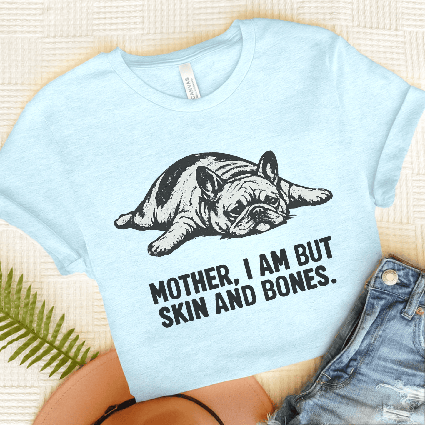 French Bulldog Mother Funny Skin Bones Unisex Tshirt Heather Ice Blue