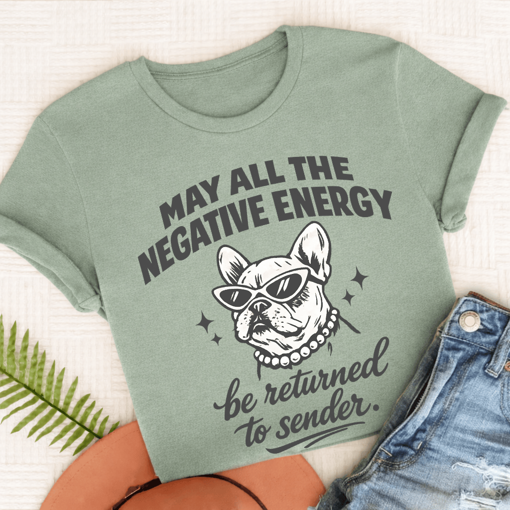 French Bulldog Negative Energry Unisex TShirt Bay