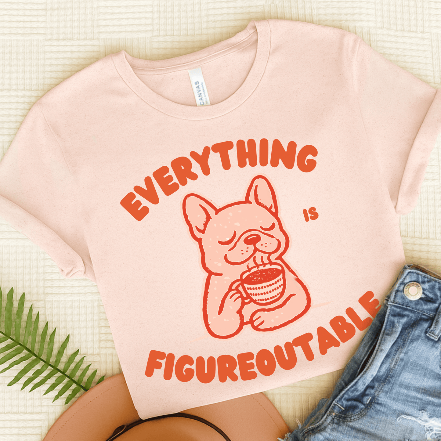 French Bulldog Optimistic Problems Unisex TShirt Soft Pink
