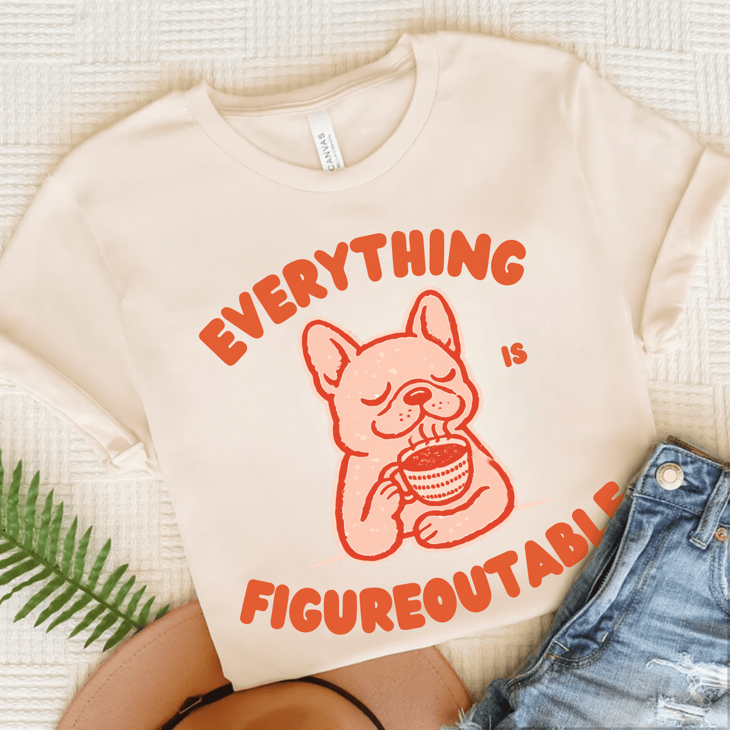 French Bulldog Optimistic Problems Unisex TShirt Natural