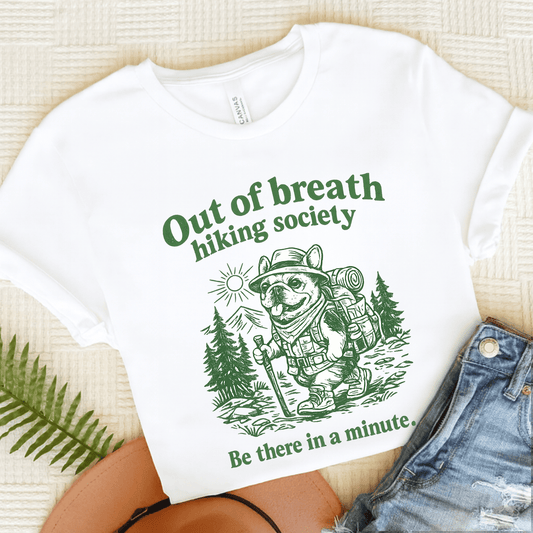French Bulldog Out of Breath Hiking Unisex TShirt White