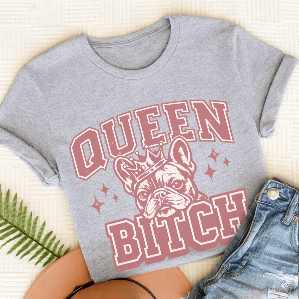 French Bulldog Queen Bitch Unisex TShirt Sport Grey
