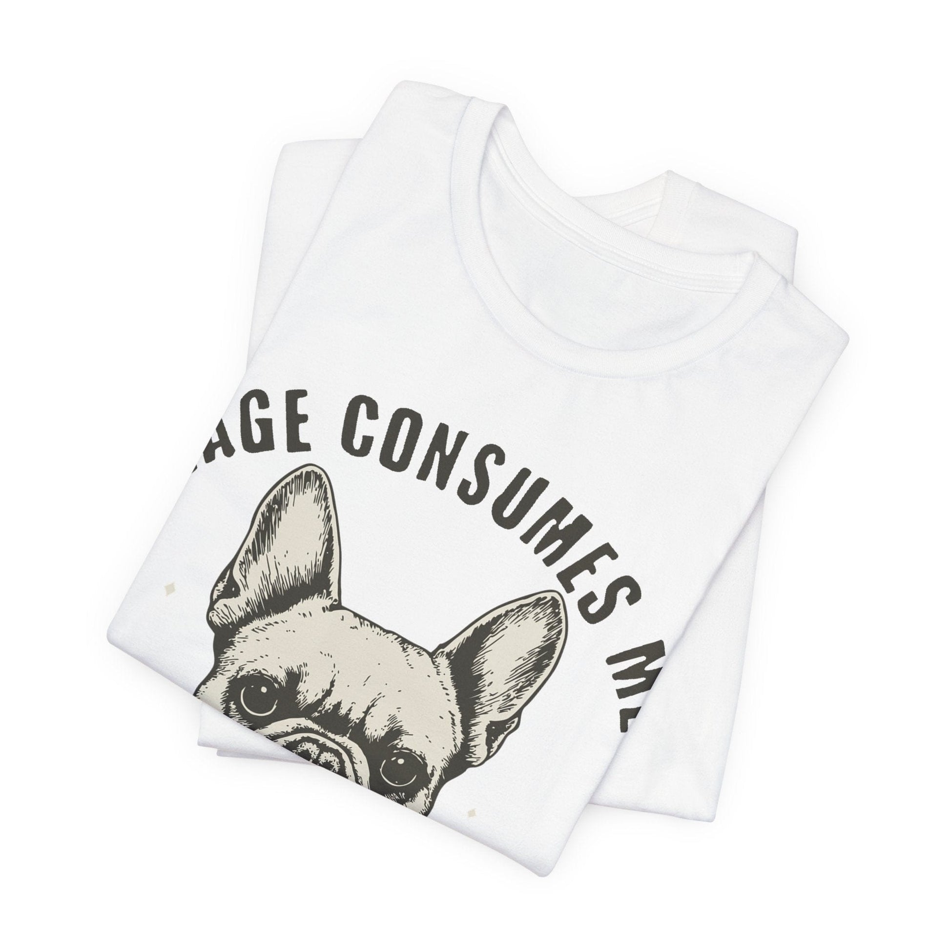 French Bulldog Rage Consumes Me TShirt