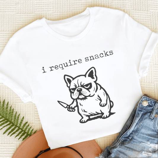 French Bulldog Require Snacks Unisex TShirt White