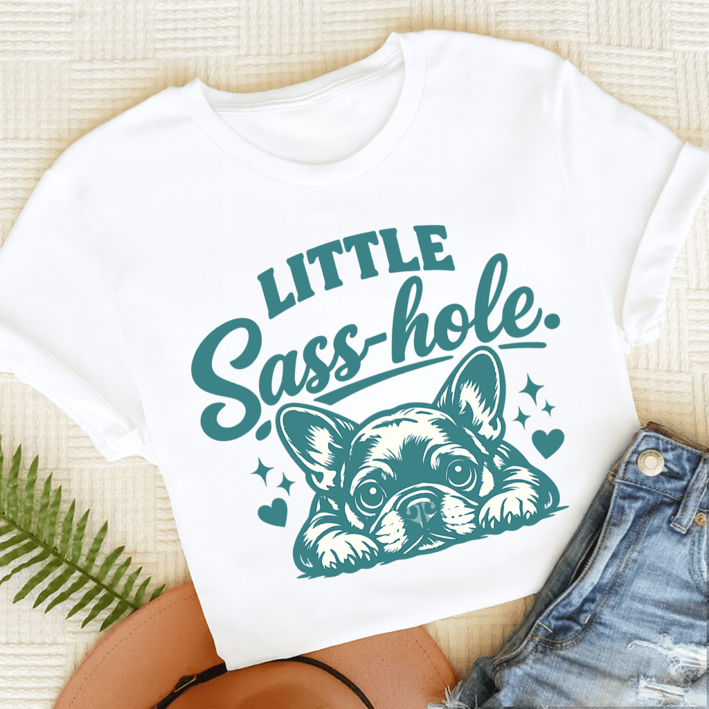 French Bulldog Sass Hole Unisex TShirt White