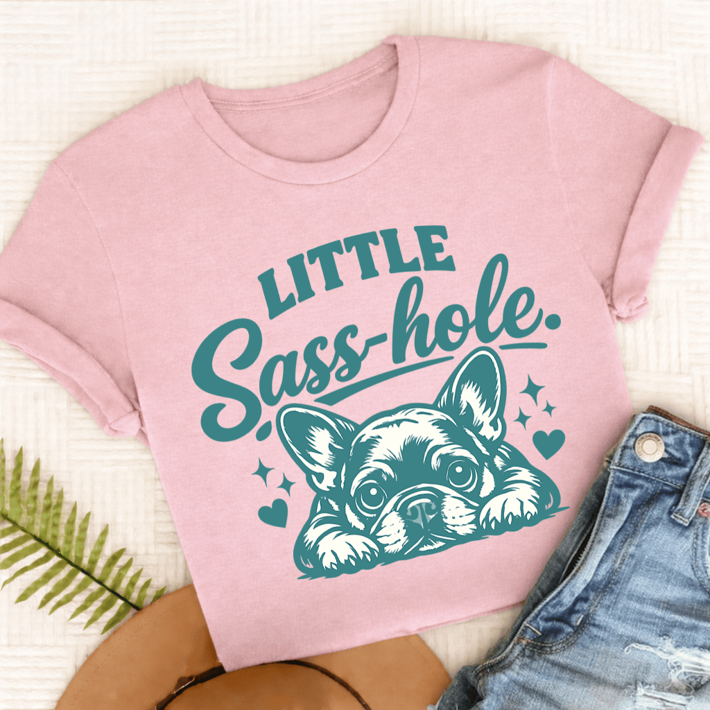French Bulldog Sass Hole Unisex TShirt Comfort Colors Blossom